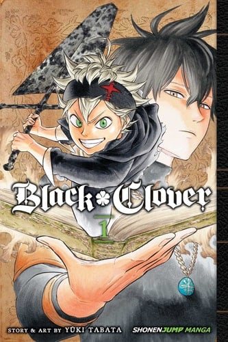 Black Clover, Vol. 1 (1) - Yuki Tabata • 2016