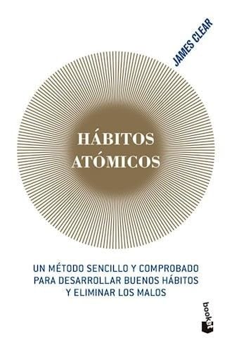 HABITOS ATOMICOS - JAMES CLEAR • 2023