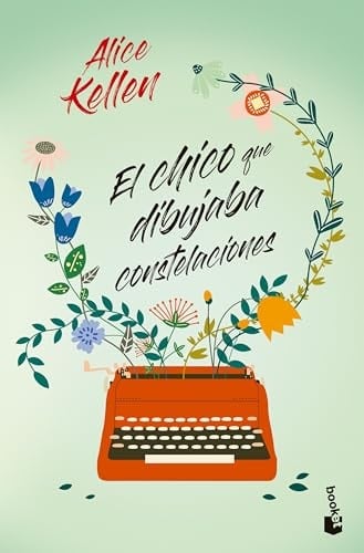 El chico que dibujaba constelaciones - Alice Kellen • 2024