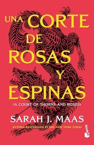 Una corte de rosas y espinas - Sarah J. Maas · 2024