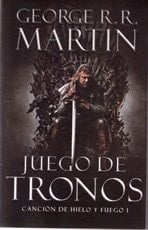 Juegos de Tronos - MARTIN R.R. George • 2013