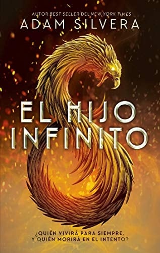 El hijo infinito (Puck) (Spanish Edition) - Adam Silvera • 2020