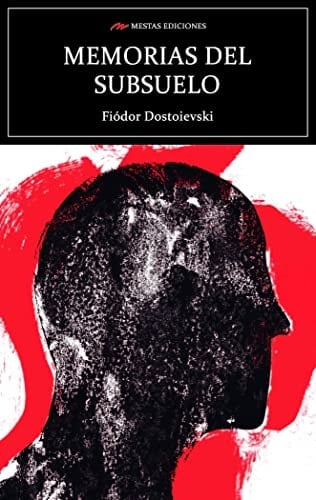 Memorias del subsuelo - Fiódor Dostoievski • 2021