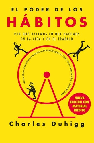 El poder de los hábitos / The Power of Habit (Spanish Edition) - Charles Duhigg • 2024