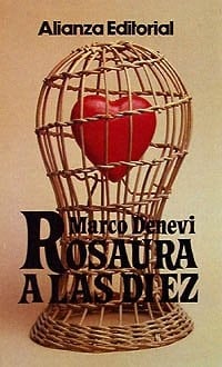 Rosaura A Las Diez - Marco Denevi • 1993