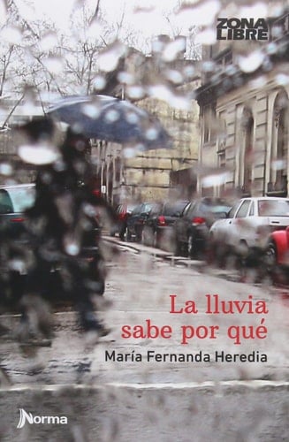 La lluvia sabe por qué - Heredia • 2015