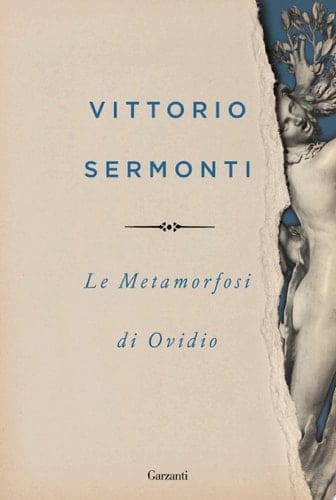 Le metamorfosi di Ovidio - Vittorio Sermonti • 2023