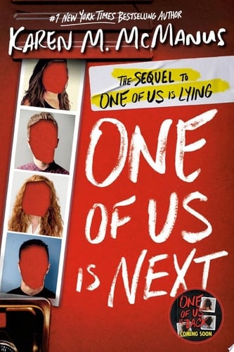 One of Us Is Next: The Sequel to One of Us Is Lying - Karen M. McManus • 2023