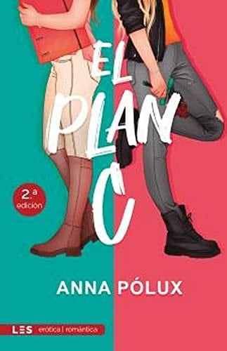 El Plan C - Anna Pólux • 2022