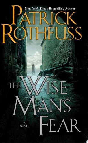The Wise Man's Fear - Patrick Rothfuss • 2011