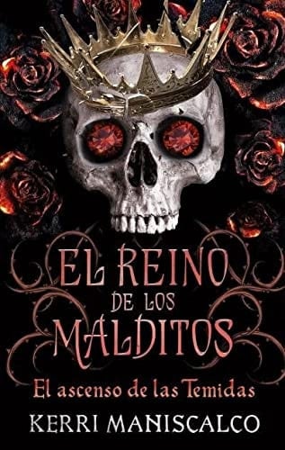 El reino de los malditos Vol. 3 (Kingdom of the Wicked, 3) (Spanish Edition) - KERRI MANISCALCO • 2023