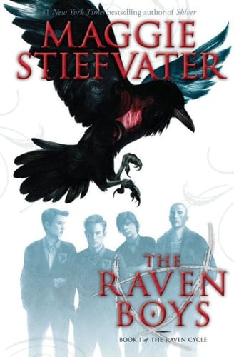 The Raven Boys - Maggie Stiefvater • 2013