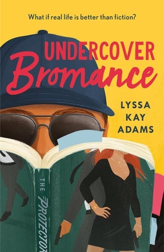 Undercover Bromance - Lyssa Kay Adams • 2020