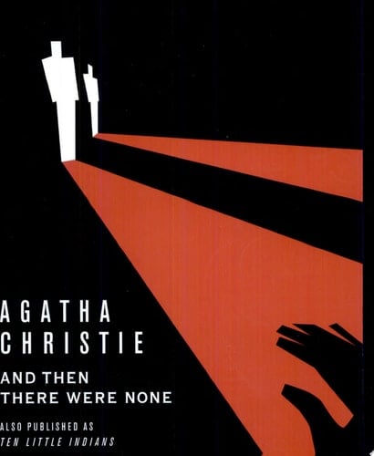 And Then There Were None - Agatha Christie • 2004