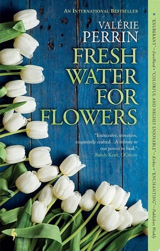 Fresh Water for Flowers - Valérie Perrin • 2020