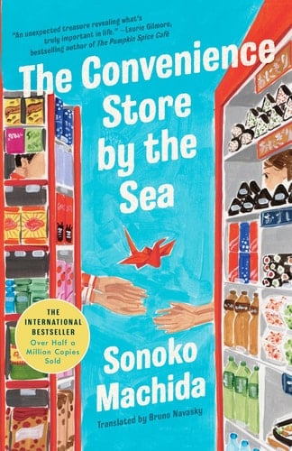 The Convenience Store by the Sea - Sonoko Machida • 2025