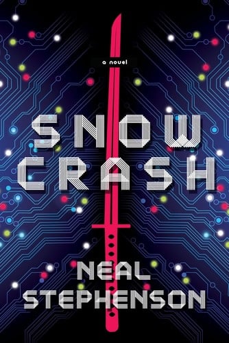 Snow Crash - Neal Stephenson • 2003