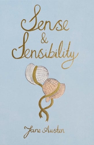 Sense and Sensibility (Wordsworth Collector's Editions) - Jane Austen • 2020