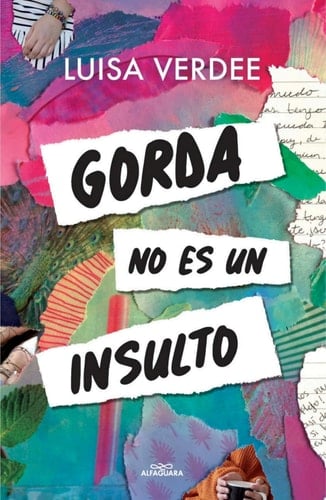 Gorda No Es Un Insulto - Luisa Verdee • 2021