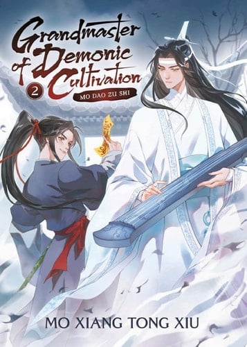 Grandmaster of Demonic Cultivation: Mo Dao Zu Shi (Novel) Vol. 2 - Mo Xiang Tong Xiu • 2022