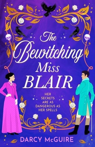 The Bewitching Miss Blair (The Society of Scandaling Witches #1) - Darcy McGuire · 2026