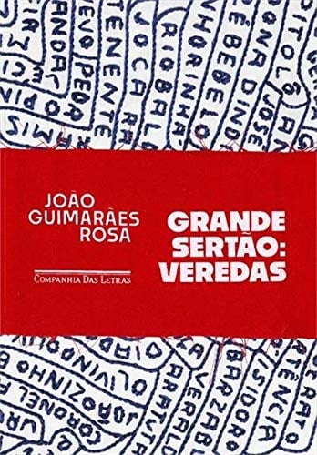 Grande Sertão: Veredas - Joao Guimaraes Rosa · 2019