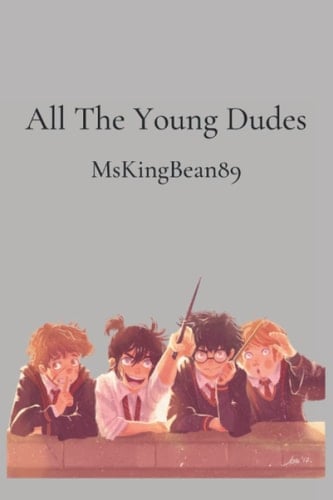 All The Young Dudes First Book - Ms King Bean 89 • 2022