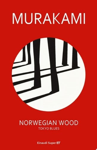 Norwegian Wood. Tokyo Blues - Murakami Haruki • 2012