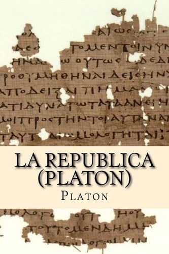 La Republica (Platon) (Spanish Edition) - Platon • 2018
