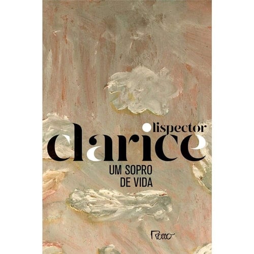 Um Sopro De Vida - edicao Comemorativa (Em Portugues do Brasil) - Clarice Lispector • 2019