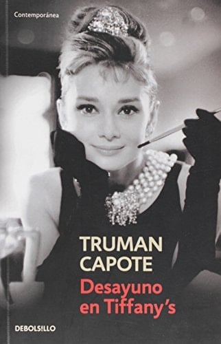 Desayuno En Tiffanys (Spanish Edition) - Truman Capote • 2006