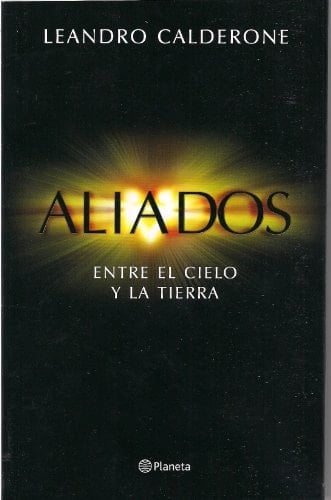 Aliados. Entre el cielo y la tierra - Leandro Calderone • 2021