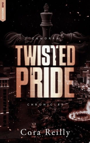 Twisted Pride - Camorra Chronicles T3 - Cora Reilly • 2024
