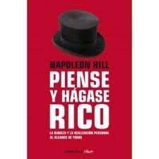 piense y hagase rico - Napoleón Hill • 2021