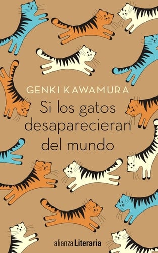 Si los gatos desaparecieran del mundo - Genki Kawamura • 2017