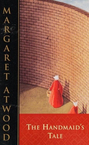 The Handmaid''s Tale - Margaret Atwood • 1998