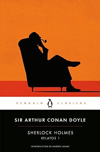 Sherlock Holmes. Relatos 1 - Sir Arthur Conan Doyle • 2015