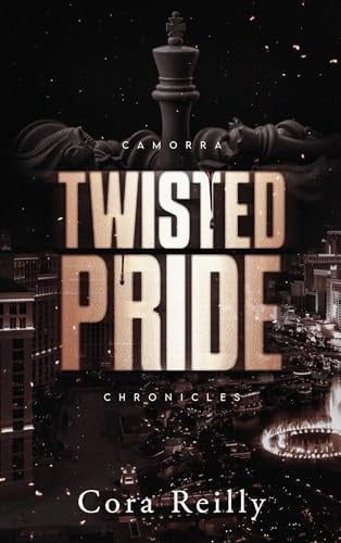Twisted Pride - Camorra Chronicles T3 - Cora Reilly • 2024