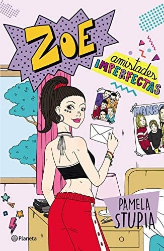 ZOE AMISTADES IMPERFECTAS - Pamela Stupia • 2019