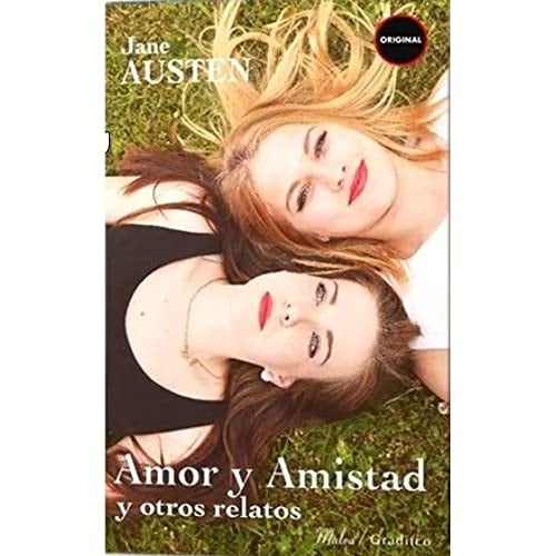 AMOR Y AMISTAD, Y OTROS RELATOS - JANE AUSTEN - JANE AUSTEN • 2020