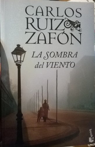 La sombra del viento - Carlos Ruiz Zafon • 2016