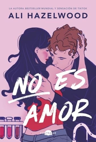 No Es Amor - Ali Hazelwood • 2024