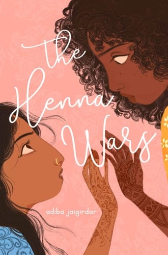 The Henna Wars - Adiba Jaigirdar • 2020