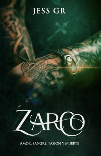 Zarco: Novela Romántica de Mafia (Clan Z) (Spanish Edition) - Jess GR • 2024