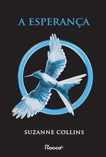 A Esperança - Suzanne Collins • 2021