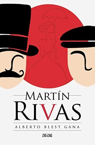 Martín Rivas - Alberto Blest Gana • 1862