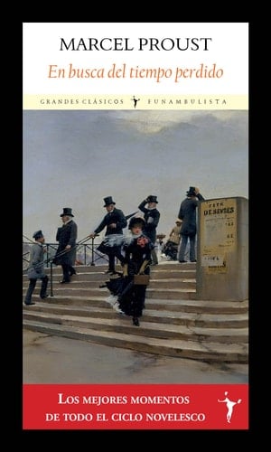 En busca del tiempo perdido - Marcel Proust • 2022