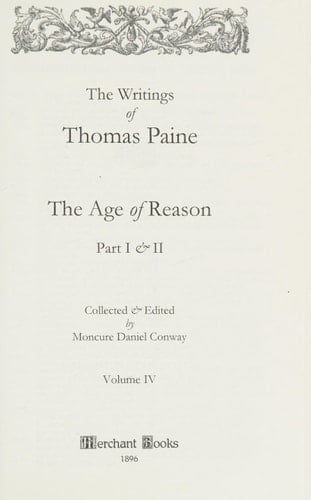 The Age of Reason - Thomas Paine (Writings of Thomas Paine) - Thomas Paine • 2010