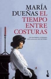 El Tiempo Entre Costuras - MARIA DUENAS • 2013