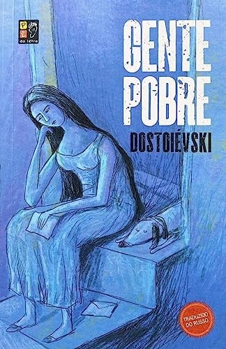 GENTE POBRE - Fiodor Dostoïevski • 2023